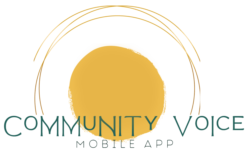 COMMUNITY VOICE APP AVAILABLE FOR FREE DOWNLOAD