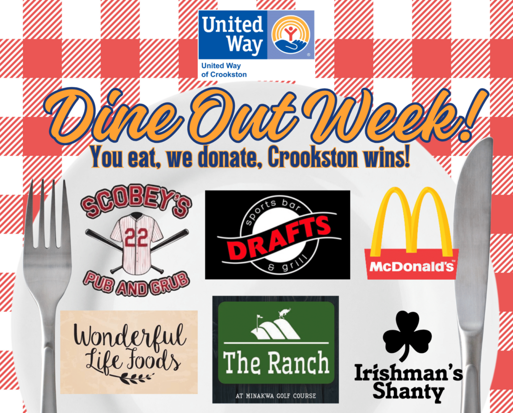 The United Way of Crookston is holding it’s annual Dine Out Week Fundraiser January 26 – February 1