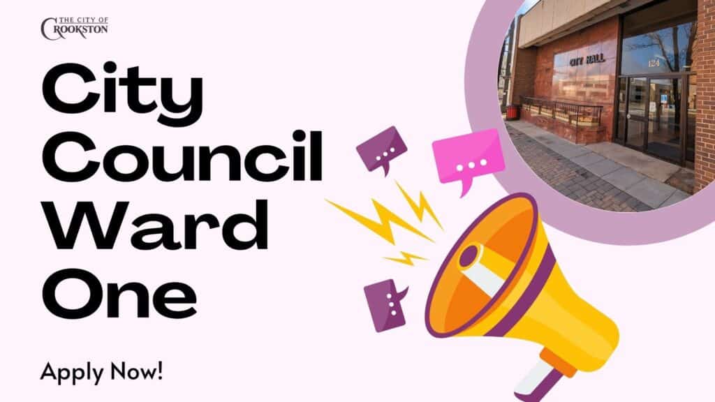 City of Crookston announces Call for Applications for Ward 1 Council Members