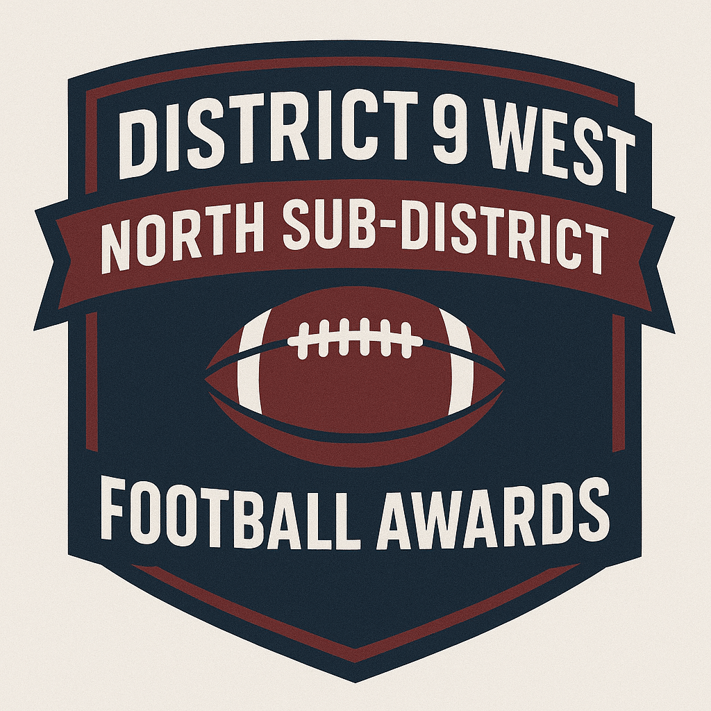 District 9 West – North Sub-district Football All-District Awards