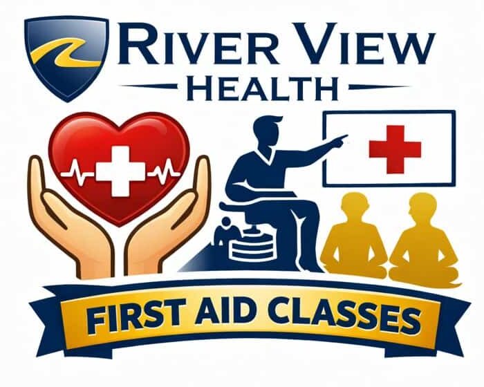 RiverView Health to host Basic First Aid classes in February, May, August, and November