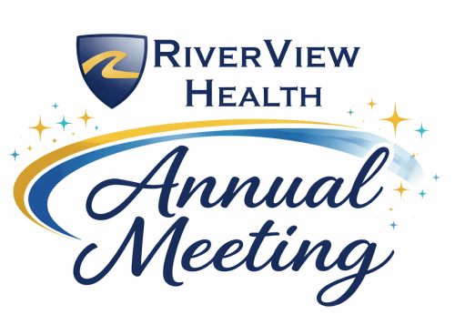 RiverView Health discusses the highs and lows of 2025 in 128th annual meeting