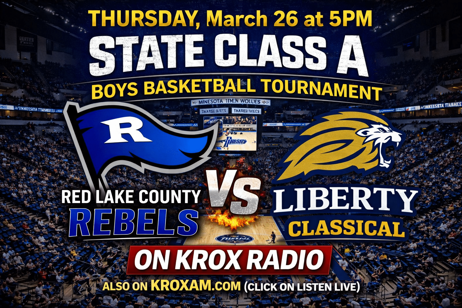 Red Lake County takes on Liberty Classical in State Boys Basketball tournament – ON KROX