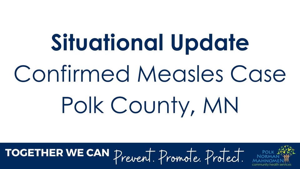 Polk County has a confirmed case of Measles