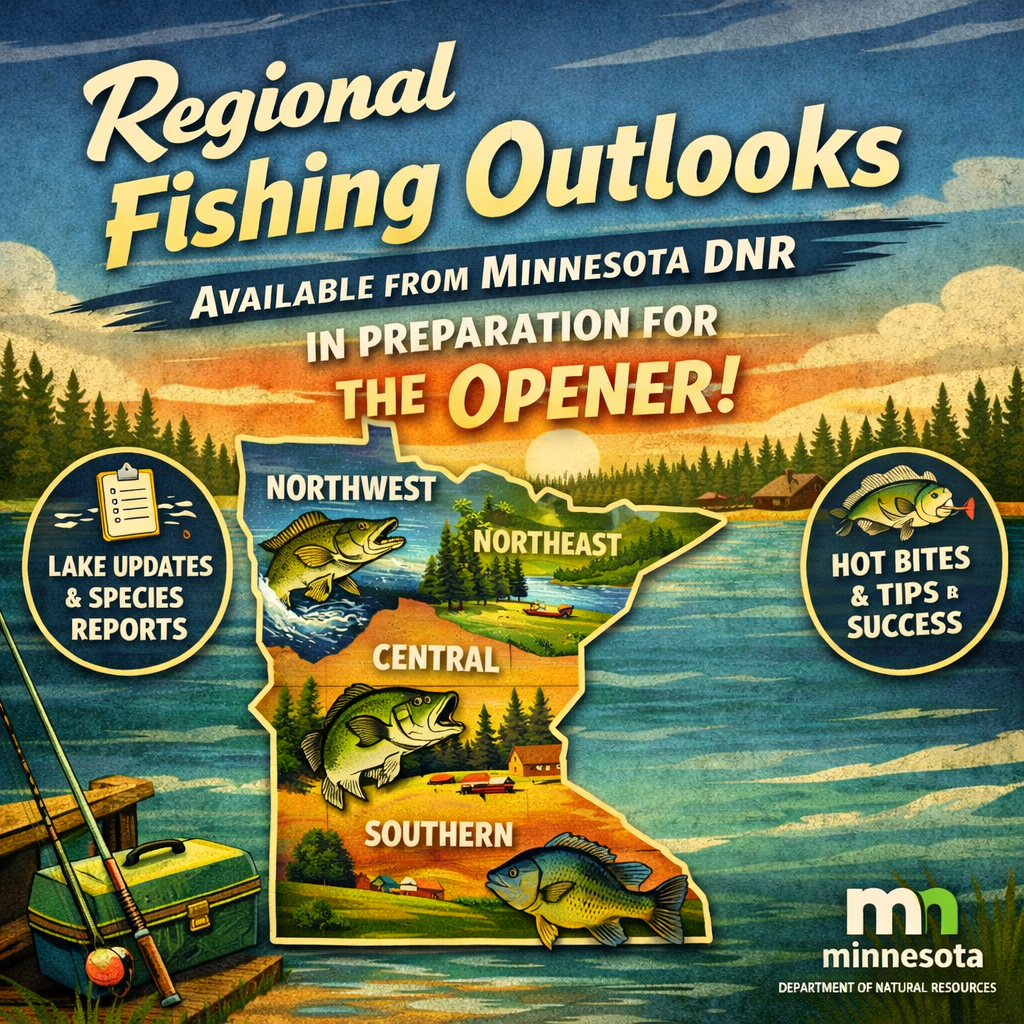 Regional fishing outlooks available from the Minnesota DNR in preparation for opener