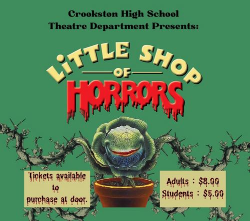 Crookston High School Theatre Department to present Little Shop of Horrors this weekend