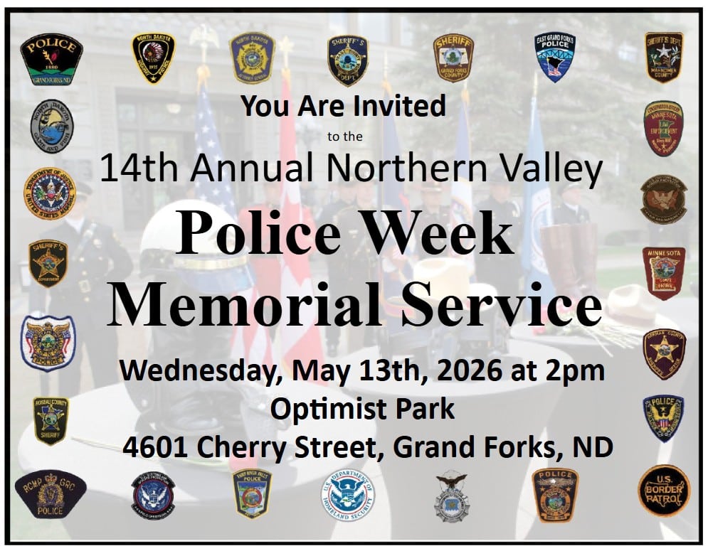 Northern Valley Law Enforcement Memorial service will be held May 13 in Grand Forks.