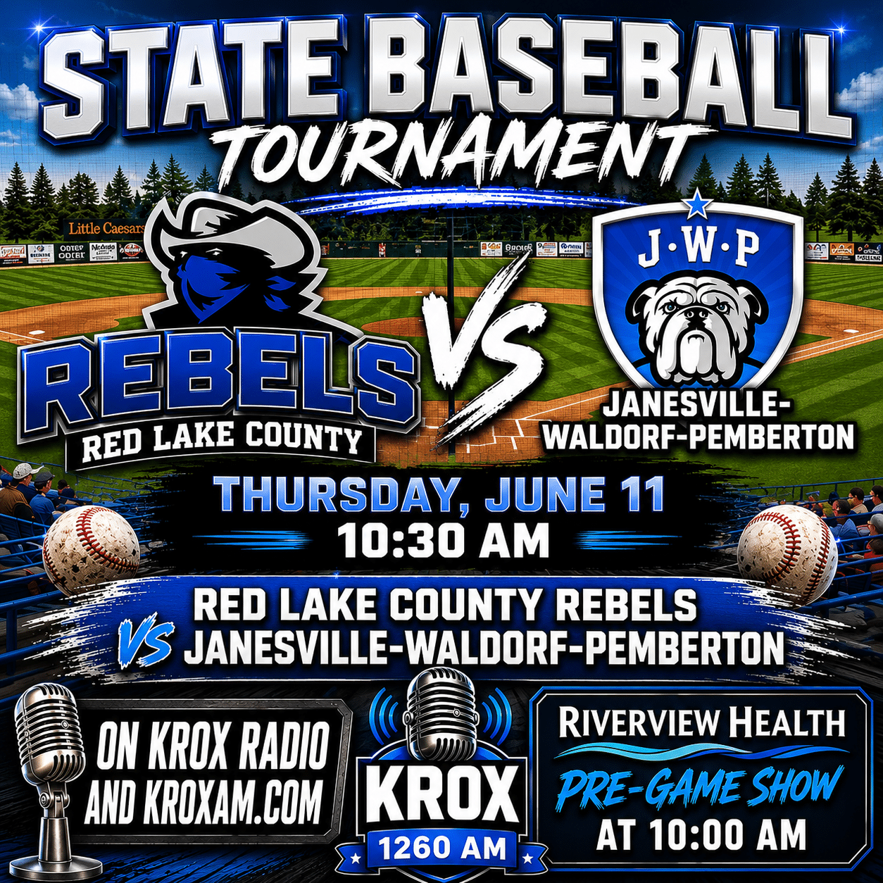 Red Lake County Baseball takes on JWP at State Baseball tourney – on KROX