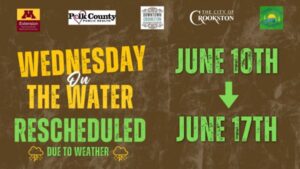 City of Crookston reschedules Wednesday on the Water due to expected storms