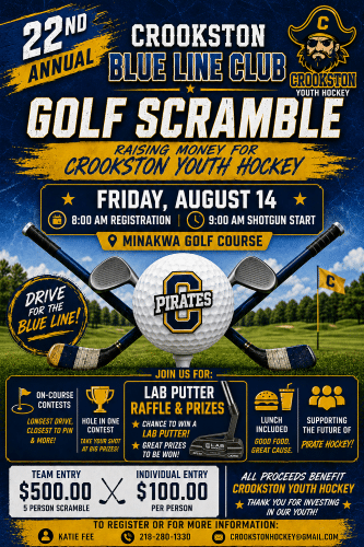 The 22nd annual Crookston Blue Line Club Golf Scramble will be held on Friday, August 14