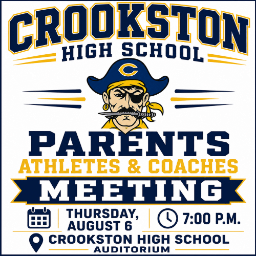 The Crookston High School Fall Sports PAC meeting will be held on Thursday, August 6