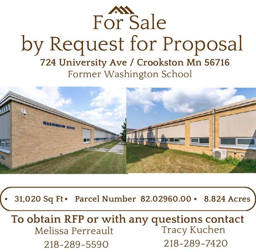 LeBlanc Realty is selling the Washington School property through RFP’s for the Crookston School District