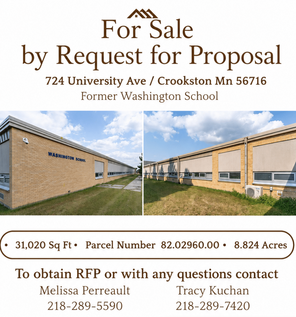 LeBlanc Realty is selling the Washington School property through RFP’s for the Crookston School District