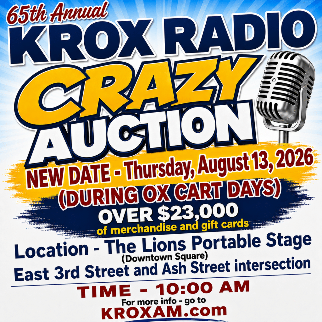 KROX CRAZY AUCTION will be on August 13 at 10:00 AM at the downtown square