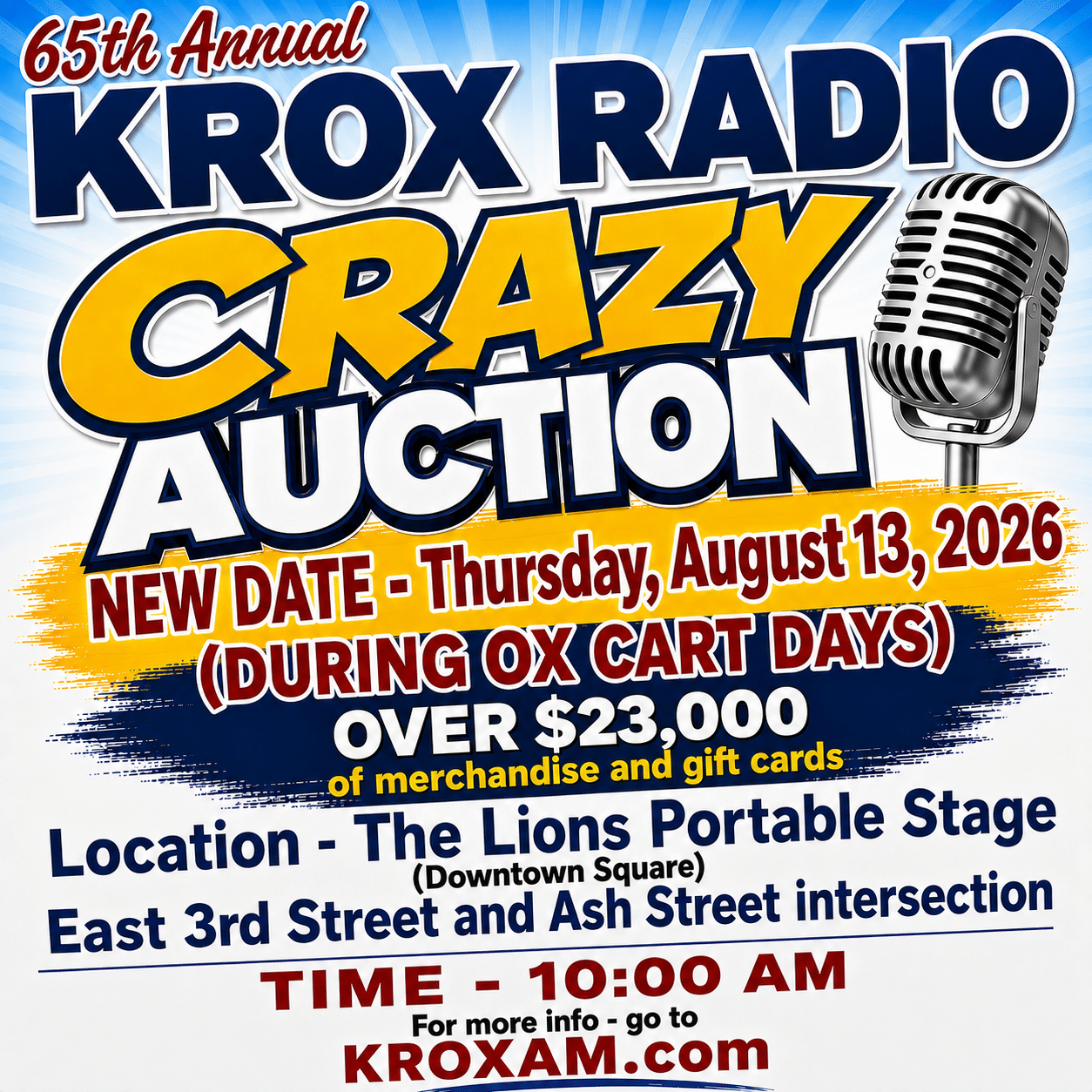KROX CRAZY AUCTION will be on August 13 at 10:00 AM at the downtown square