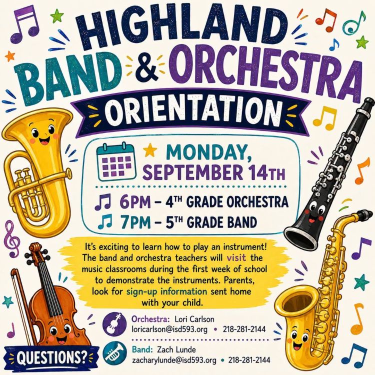 Highland’s Band and Orchestra Orientation will be held on Monday, September 14