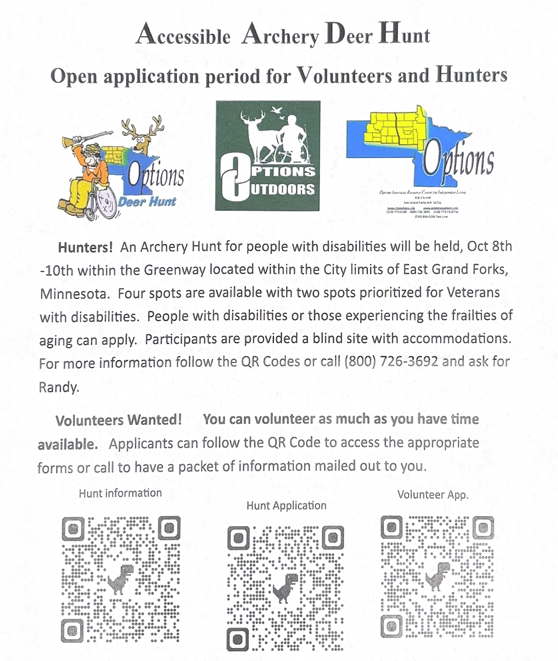 Options Outdoors is accepting applications for an accessible archery hunt in East Grand Forks from October 8th to 10th