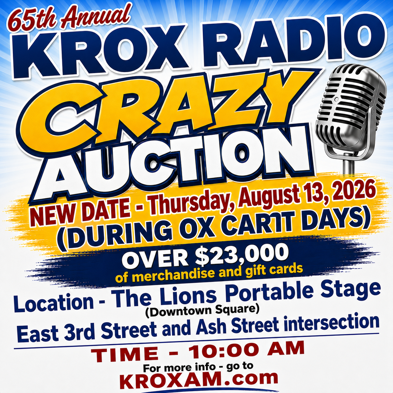 KROX CRAZY AUCTION will be on August 13 at 10:00 AM at the downtown square